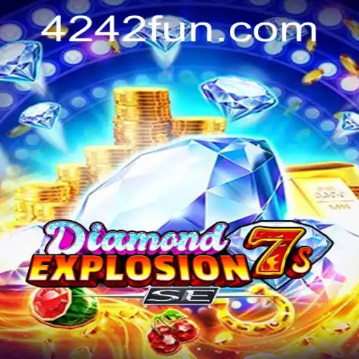 Exploring the Exciting World of DiamondExplosion7sSE and 4242.fun